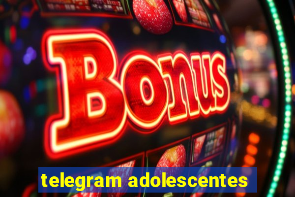 telegram adolescentes